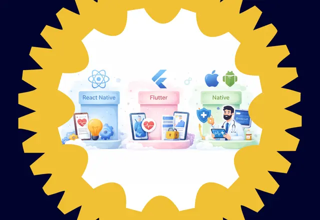 React Native vs Flutter vs Native for Healthcare Apps: What to Choose in 2026